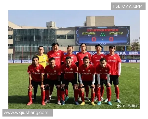 武汉足球明星排名榜揭晓谁将成为本年度最闪耀的球场之星